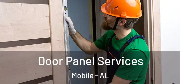 Door Panel Services Mobile - AL