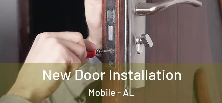 New Door Installation Mobile - AL