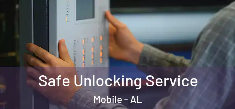 Safe Unlocking Service Mobile - AL
